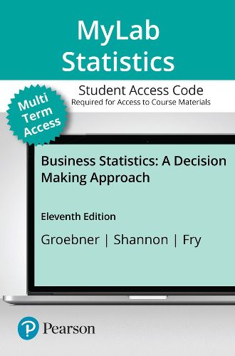 Cover image for MyLab Statistics with Pearson eText (up to 24 months) Access Code for Business Statistics