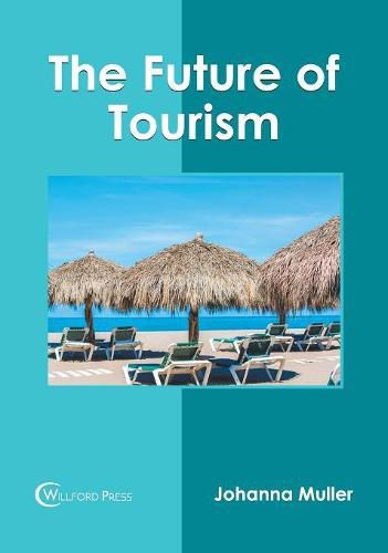 Cover image for The Future of Tourism