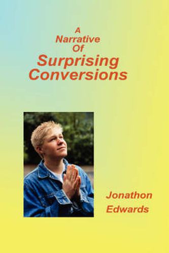 Cover image for Narrative of Suprising Conversions