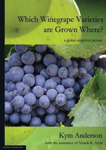 Cover image for Which Winegrape Varieties are Grown Where?: a global empirical picture