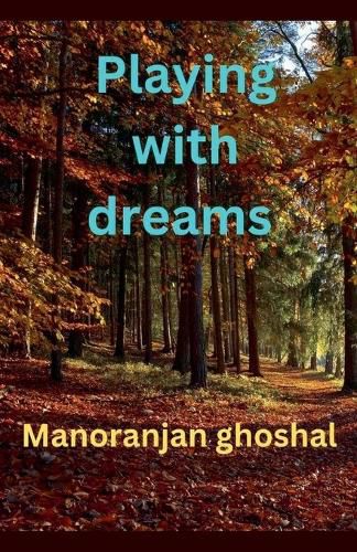 Cover image for Playing with Dreams