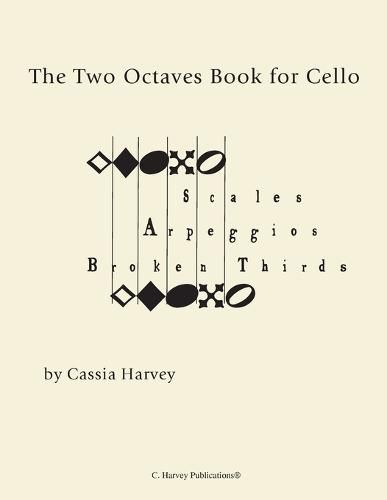 The Two Octaves Book for Cello