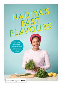 Cover image for Nadiya's Fast Flavours