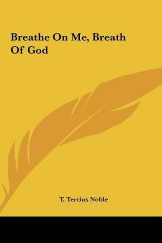 Cover image for Breathe on Me, Breath of God