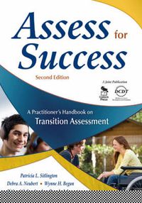 Cover image for Assess for Success: A Practicioner's Handbook on Transition Assessment