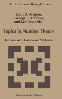 Cover image for Topics in Number Theory: In Honor of B. Gordon and S. Chowla