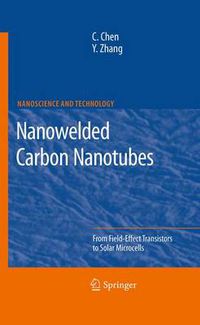 Cover image for Nanowelded Carbon Nanotubes: From Field-Effect Transistors to Solar Microcells