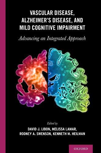 Cover image for Vascular Disease, Alzheimer's Disease, and Mild Cognitive Impairment: Advancing an Integrated Approach