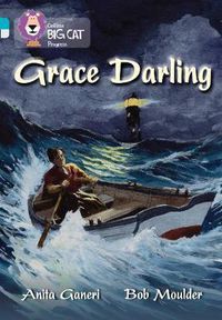 Cover image for Grace Darling: Band 07 Turquoise/Band 17 Diamond