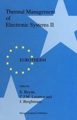 Cover image for Thermal Management of Electronic Systems: Proceedings of EUROTHERM Seminar 45, 20-22 September 1995, Leuven, Belgium