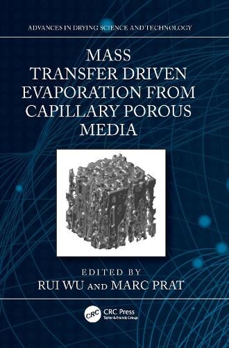 Mass Transfer Driven Evaporation From Capillary Porous Media