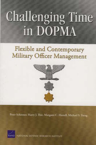 Challenging Time in Dopma: Flexible and Contemporary Military Officer Management