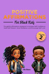 Cover image for Positive Affirmations for Black Kids Volume 2