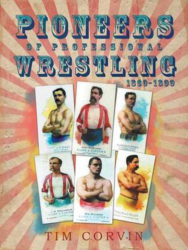 Cover image for Pioneers of Professional Wrestling: 1860-1899