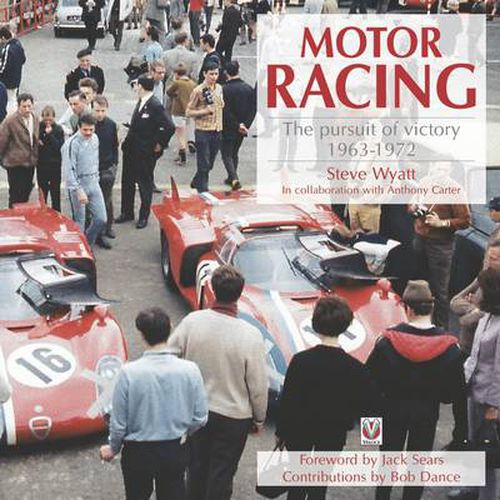 Cover image for Motor Racing: The Pursuit of Victory 1963 to 1972