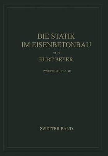 Cover image for Die Statik Im Eisenbetonbau: Ein Lehr- Und Handbuch Der Baustatik