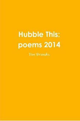 Cover image for Hubble This: Poems 2014