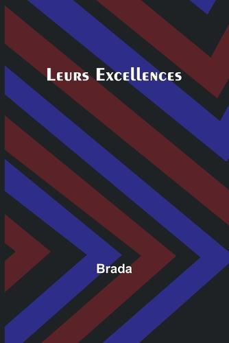 Cover image for Leurs Excellences