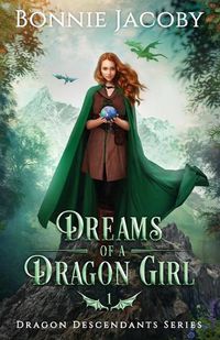 Cover image for Dreams of a Dragon Girl