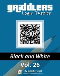 Cover image for Griddlers Logic Puzzles: Black and White