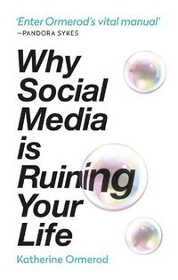 Cover image for Why Social Media is Ruining Your Life