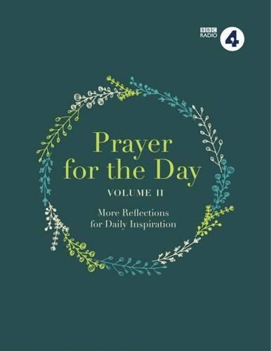 Cover image for Prayer for the Day Volume II: 365 Inspiring Daily Reflections