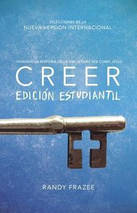 Cover image for Creer Para Jovenes: Viviendo La Historia de la Biblia Para Ser Como Jesus