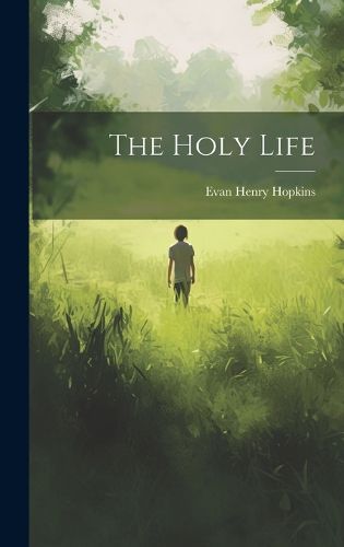 Cover image for The Holy Life