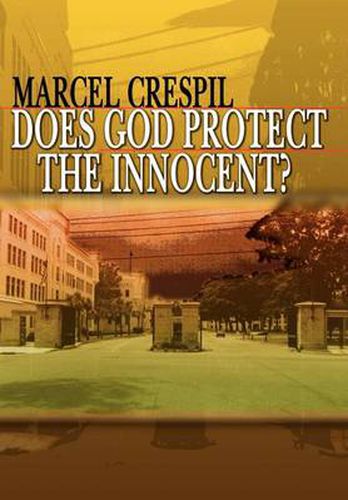 Cover image for Does God Protect the Innocent?