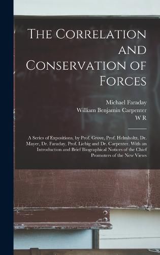 Cover image for The Correlation and Conservation of Forces