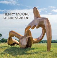 Cover image for Henry Moore Studios and Gardens