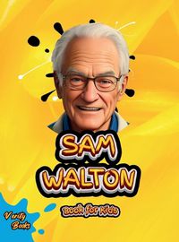 Cover image for Sam Walton Book for Kids