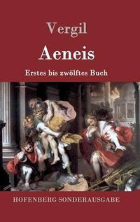 Cover image for Aeneis: Erstes bis zwoelftes Buch