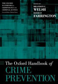 Cover image for The Oxford Handbook of Crime Prevention