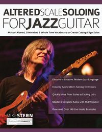 Cover image for Mike Stern Altered Scale Soloing