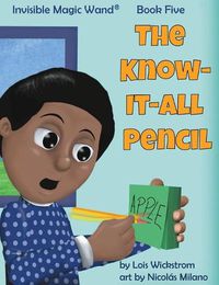 Cover image for The Know-It-All Pencil