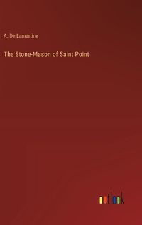 Cover image for The Stone-Mason of Saint Point