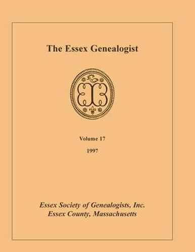 Cover image for The Essex Genealogist, Volume 17, 1997