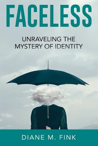 Cover image for Fearless: Unraveling the Mystery of Identity: Unraveling