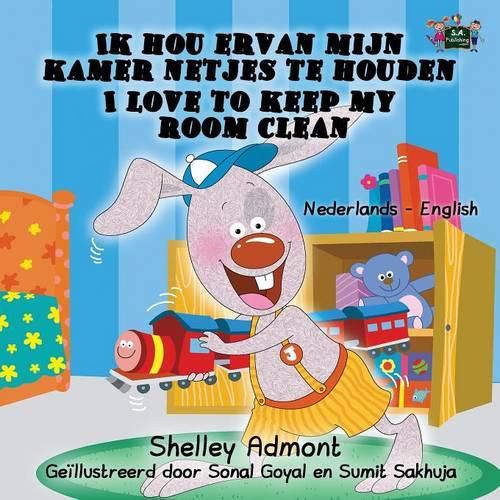 Cover image for Ik hou ervan mijn kamer netjes te houden - I Love to Keep My Room Clean: Dutch English Bilingual Edition