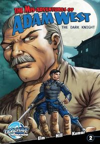 Cover image for Mis-Adventures of Adam West: Dark Night #2