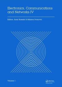 Cover image for Electronics, Communications and Networks IV: Proceedings of the 4th International Conference on Electronics, Communications and Networks (CECNET IV), Beijing, China, 12-15 December 2014