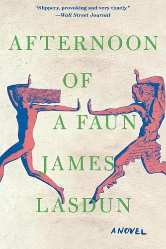 Cover image for Afternoon of a Faun: A Novel
