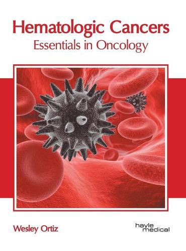 Cover image for Hematologic Cancers: Essentials in Oncology