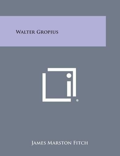 Cover image for Walter Gropius