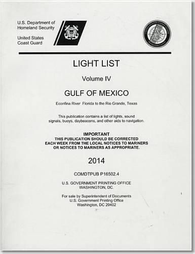 Cover image for Light List: Gulf of Mexico, Econfina River, Florida to the Rio Grande, Texas 2014