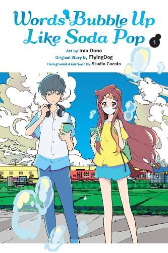 Cover image for Words Bubble Up Like Soda Pop, Vol. 1 (manga)