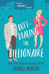 Cover image for Butt-dialing the Billionaire