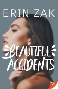 Cover image for Beautiful Accidents