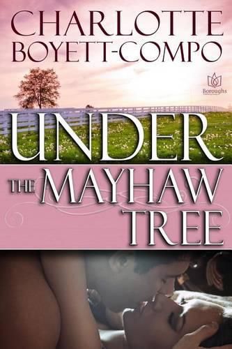 Cover image for Under the Mayhaw Tree